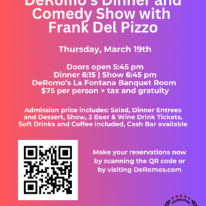 Dinner and Comedy Show with Frank Del Pizzo 3/19/2026